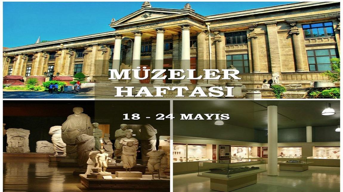 Müzeler Haftası(18-24 Mayıs)